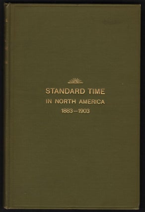 Item #9021314 Short History of Standard Time and Its Adoption in North America in 1883. W. F. Allen