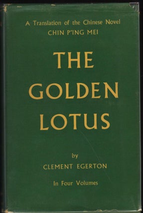 Item #9021420 The Golden Lotus. 4 volumes. A translation from the Chinese origial of the novel...