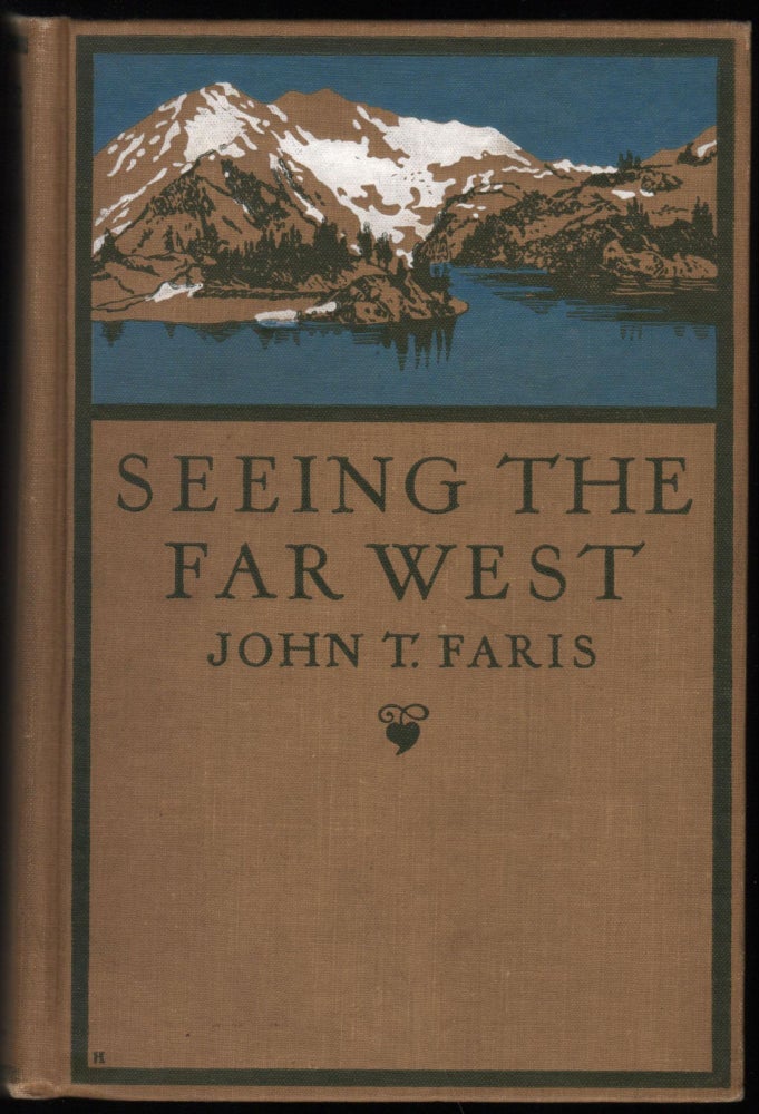 Item #9022175 Seeing The Far West. John T. Faris.