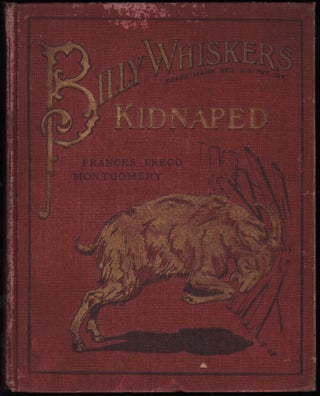Item #9022431 Billy Whiskers Kidnapped. Frances Trego Montgomery
