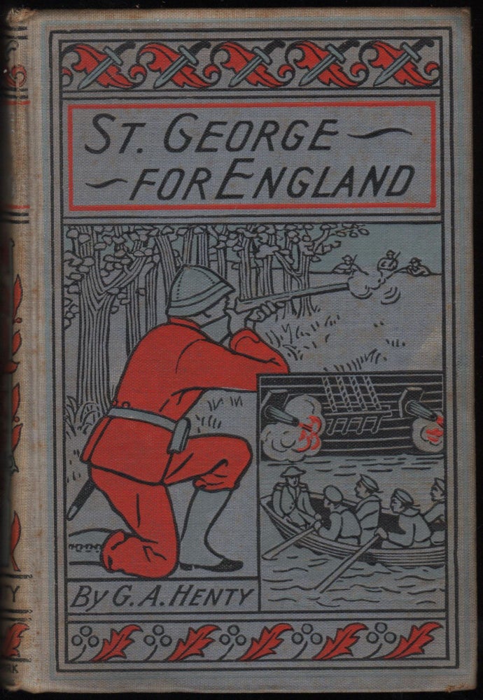 Item #9022575 St. George for England; A Tale of Cressy and Poitiers. G. A. Henty.