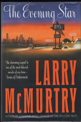 Item #9023446 The Evening Star. Larry McMurtry