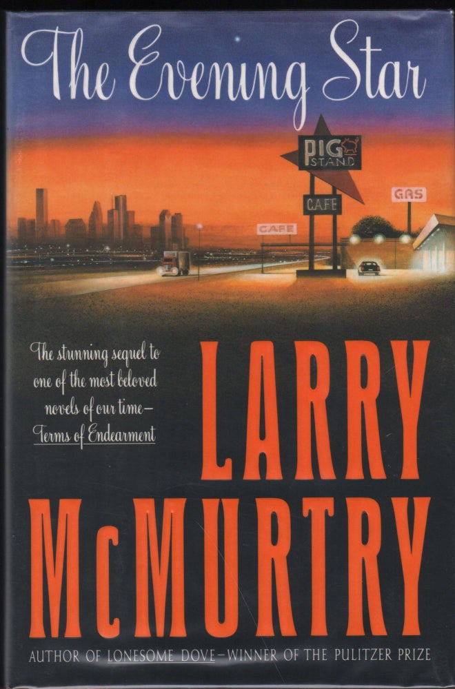 Item #9023446 The Evening Star. Larry McMurtry.
