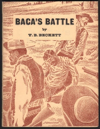 Item #9026101 Baca's Battle; Elfego Baca's Epic Gunfight at "Frisco Plaza, N.M., 1884, as...
