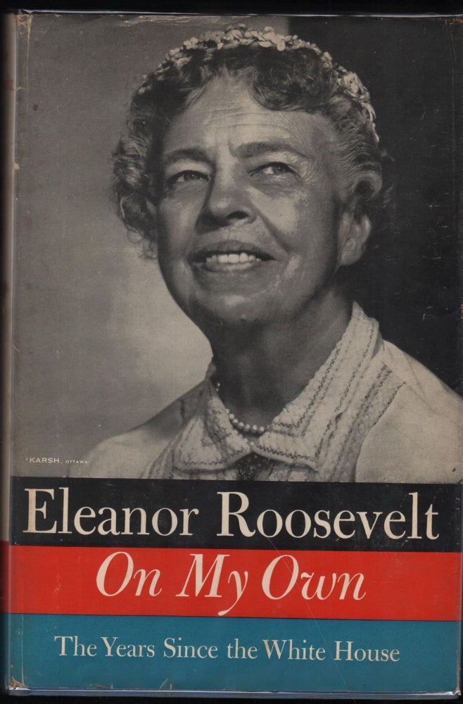 Item #9026470 On My Own. Eleanor Roosevelt.