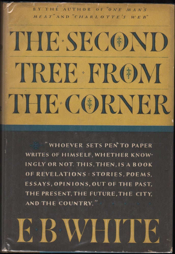 Item #9026560 The Second Tree from the Corner. E. B. White.