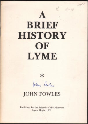 Item #9026642 A Brief History of Lyme. John Fowles