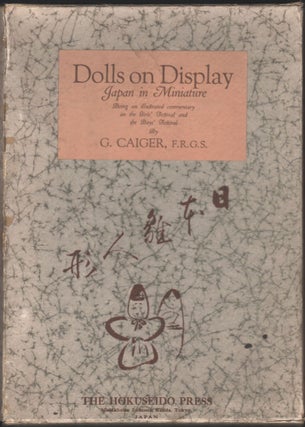 Item #9026720 Dolls on Display; Japan in Miniature. G. Caiger