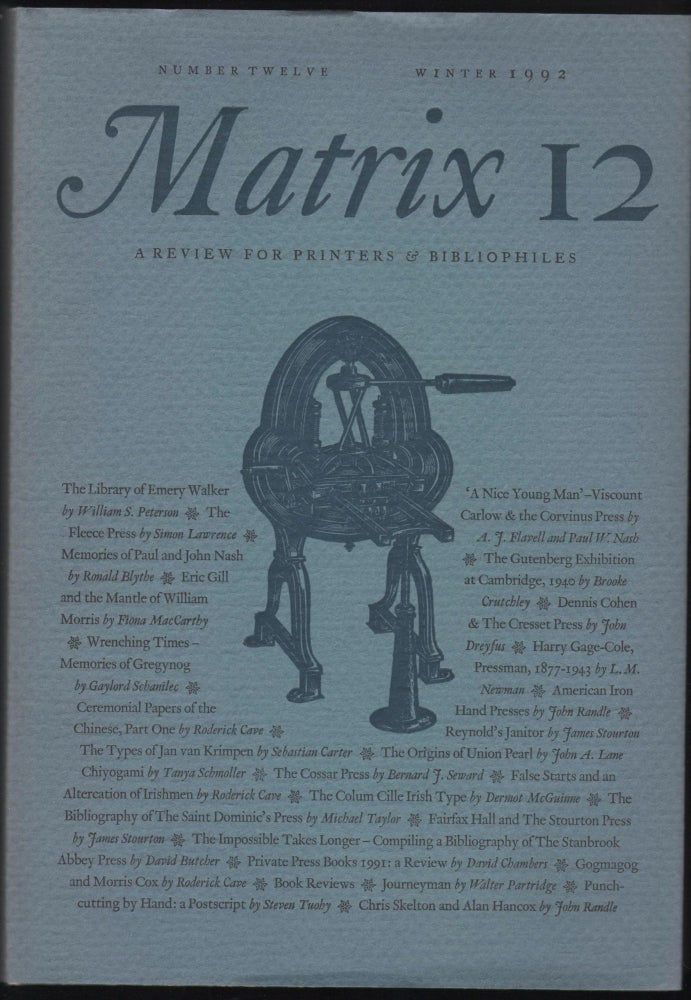 Item #9026812 Matrix 12; A Review for Printers and Bibliophiles. John and Rosalind Randle.