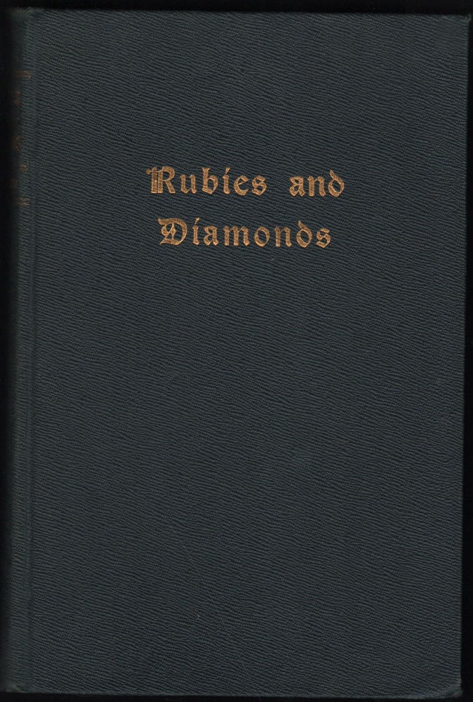 Item #9026838 Rubies And Diamonds. W. Grant Fritz.