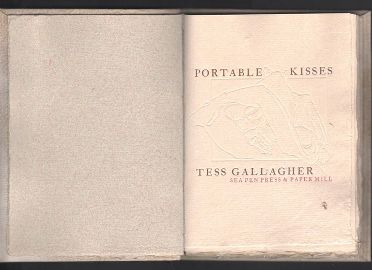 Item #9026919 Portable Kisses. Tess Gallagher.