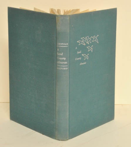 Item #9026995 A Sand County Almanac; and sketches here and there. Illustrated by Charles W. Schwartz. Aldo Leopold.