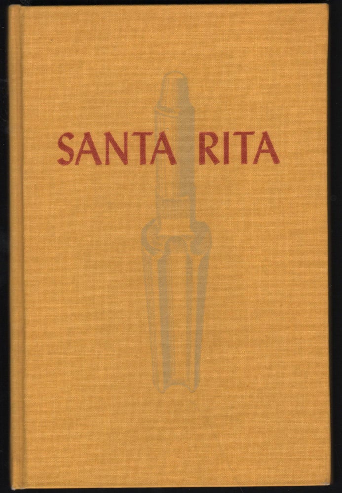 Item #9027312 Santa Rita: The University of Texas Oil Discovery. Carl Schwettmann.