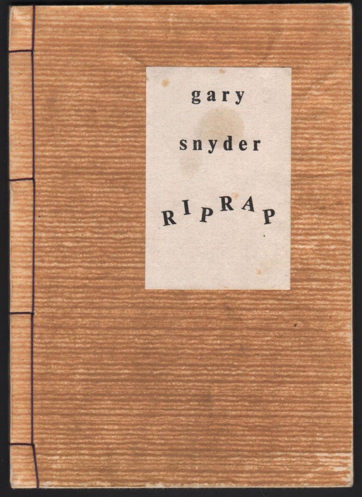 Item #9027417 Rip Rap. Gary Snyder.