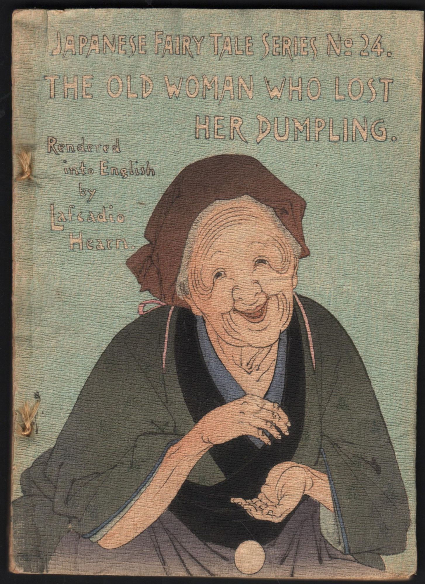 The Old Woman Who Lost Her Dumpling. Japanese Fairy Tales Series