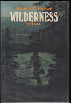 Item #9027513 Wilderness; A Novel. Robert B. Parker