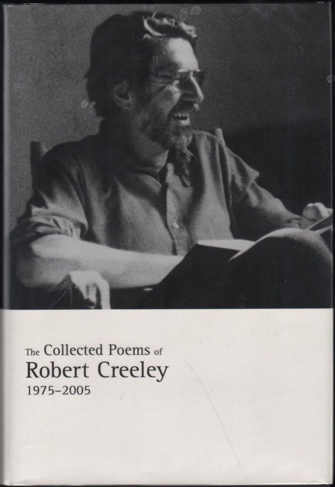 Item #9027611 The Collected Poems Of Robert Creeley, 1975-2005. Robert Creeley.