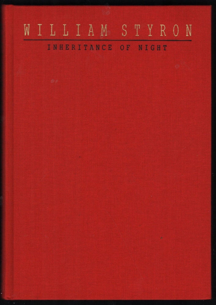 Item #9027624 Inheritance of Night; Early Drafts of "Lie Down in Darkness." William Styron.