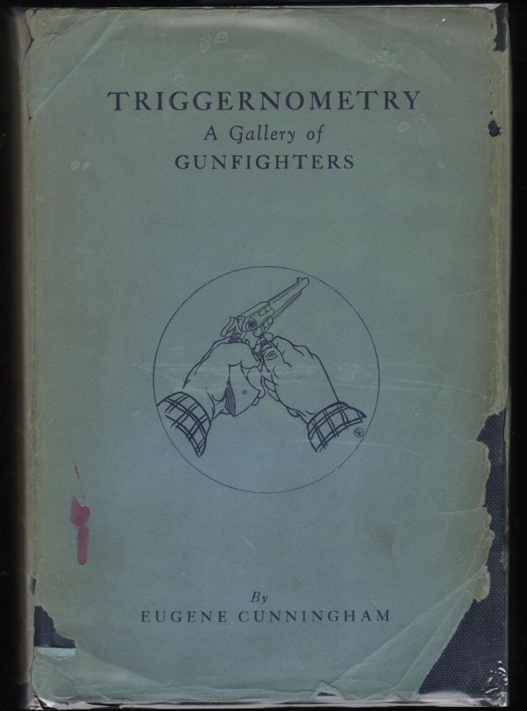 Item #9027652 Triggernometry:; A Gallery of Gunfighters. Eugene Cunningham.