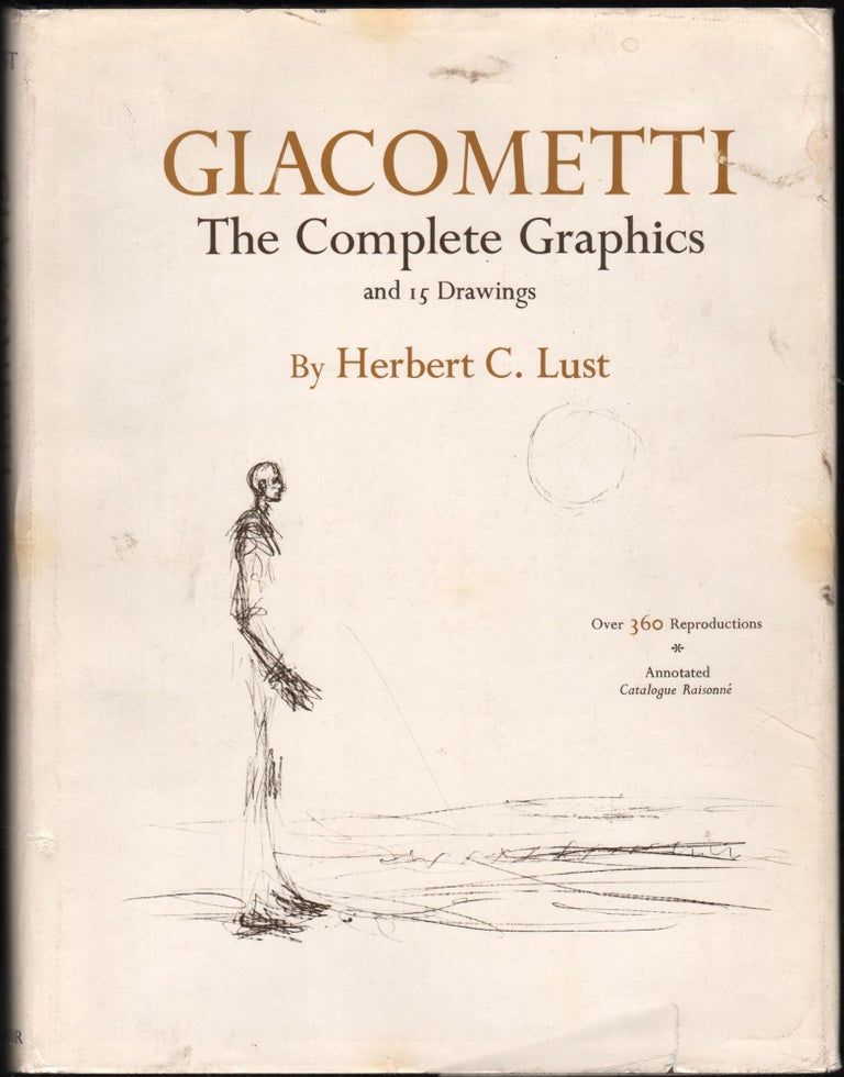 Item #9027711 Giacometti; The Complete Graphics and 15 Drawings. Herbert C. Lust.