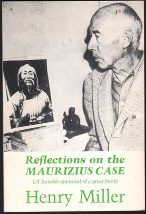 Item #9027754 Reflections on the Maurizius Case (A Humble Appraisal of a Great Book). Henry Miller
