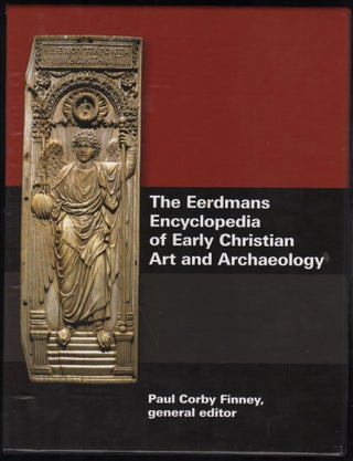 Item #9027765 The Eerdmans Encyclopedia of Early Christian Art and Archaeology. 3 volumes