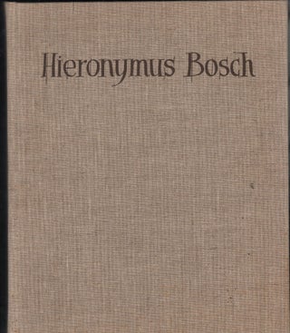 Item #9027805 Hieronymus Bosch. Charles de Tolnay
