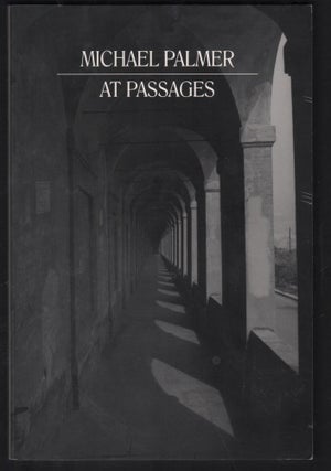 Item #9027841 At Passages. Michael Palmer