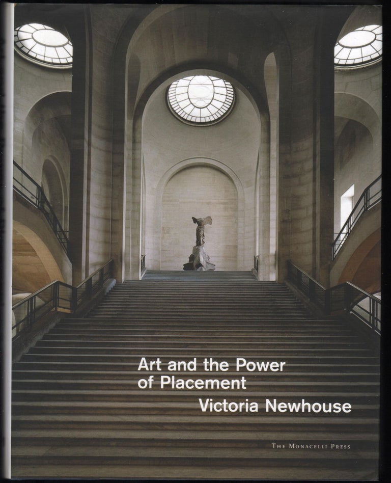 Item #9027942 Art and the Power of Placement. Victoria Newhouse.