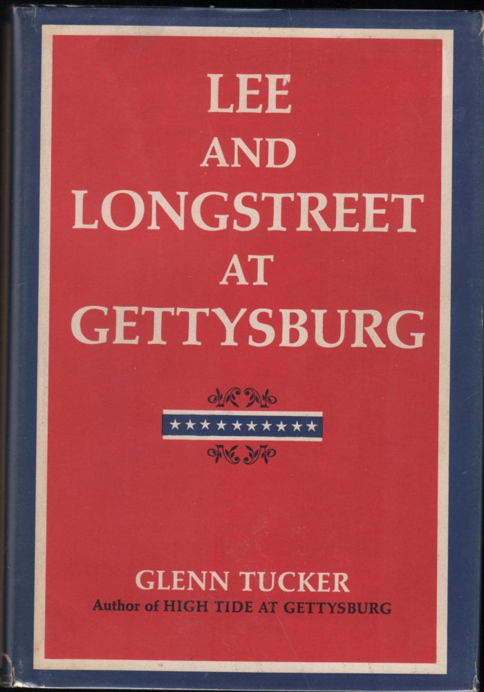 Item #9028409 Lee ad Longstreet at Gettysburg. Glenn Tucker.