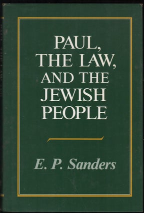 Item #9028511 Paul, The Law, and the Jewish People. E. P. Sanders