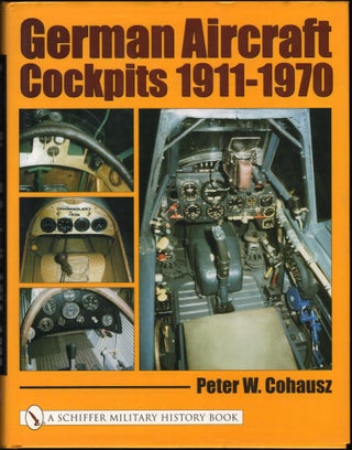 Item #9028541 German Aircraft Cockpits 1911-1970. Peter Cohausz