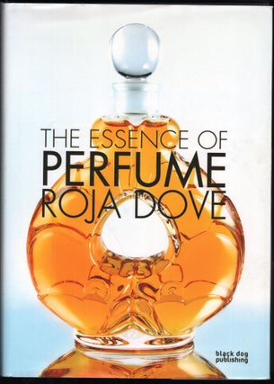 Item #9028682 The Essence of Perfume. Roja Dove