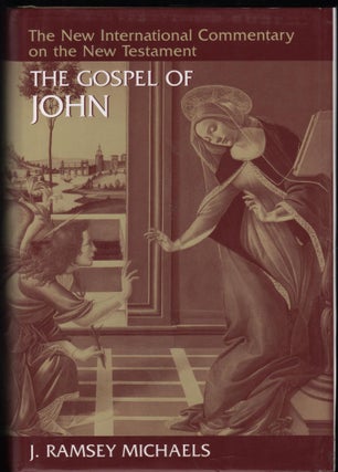 Item #9028711 The Gospel of John. J. Ramsey Michaels