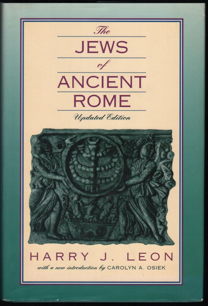Item #9028712 The Jews of Ancient Rome; Updated Edition. Harry J. Leon.