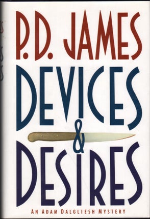 Item #9028736 Devices And Desires. P. D. James