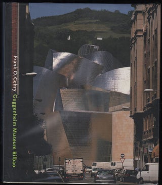 Item #9028828 Frank O. Gehry; Guggenheim Museum Bilbao. Coosje Van Bruggen