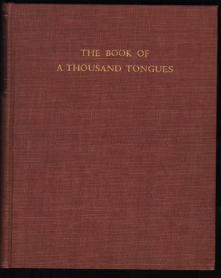 Item #9028855 The Book of a Thousand Tongues; Being Some Account of the Translation and...