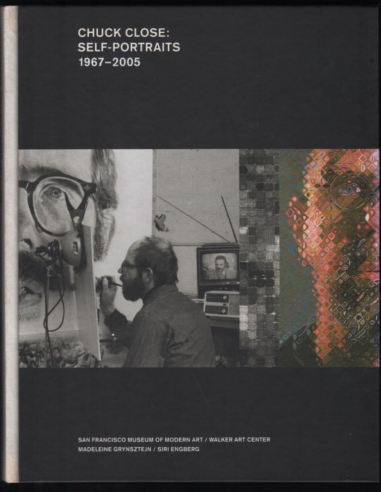 Item #9028941 Chuck Close: Self-Portraits 1967-2005. Chuck Close.