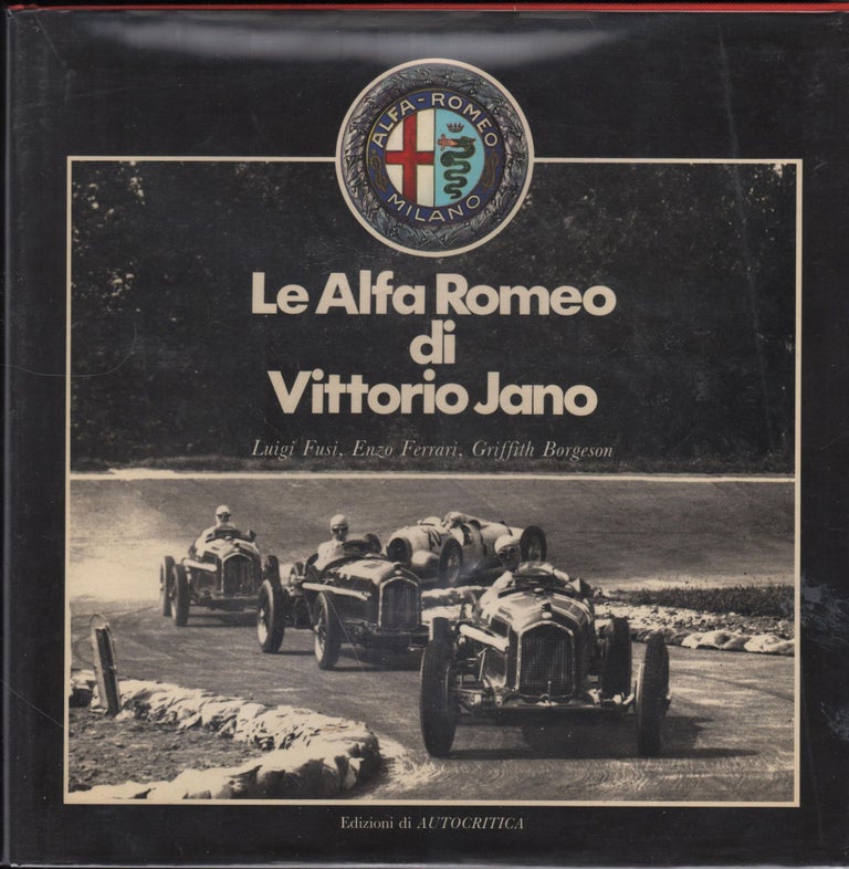 Item #9028958 Le Alfa Romeo. Vittorio Jano.