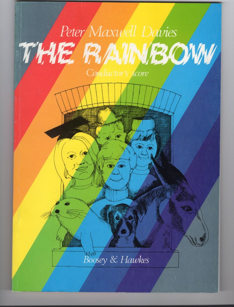 Item #9029863 The Rainbow. Peter Maxwell Davies.