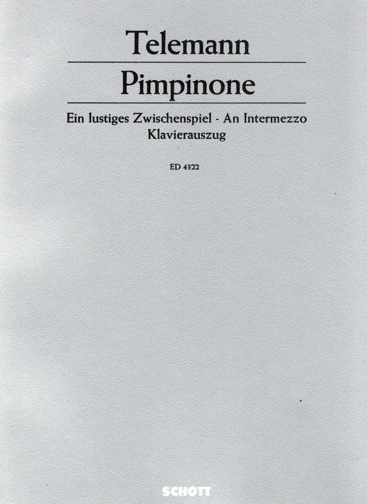 Item #9029894 Pimpinone; An Intermezzo. Georg Philipp Telemann.