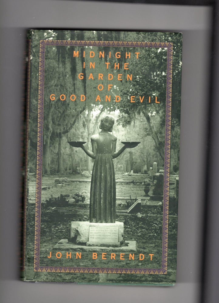 Item #9030022 Midnight In The Garden Of Good And Evil: A Savannah Story. John Berendt.
