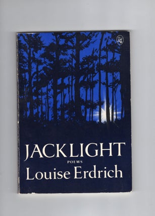 Item #9030552 Jacklight; poems. Louise Erdrich