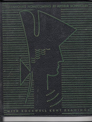 Item #9030641 Casanova's Homecoming. Arthur Schnitzler, Rockwell Kent