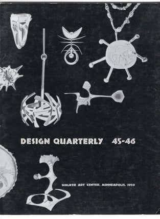 Item #9030642 Design Quarterly; Number 45-46, 1959, American Jewelry. Meg Torbert