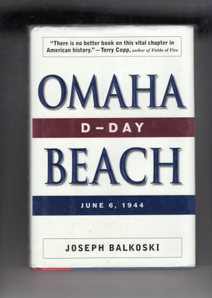 Item #9030725 Omaha Beach, D-Day June 6, 1944. Joseph Balkoski