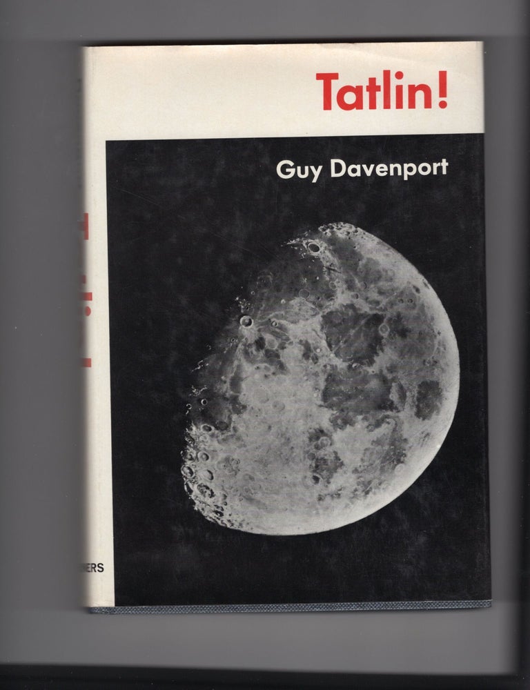 Tatlin! | Guy Davenport | 1st