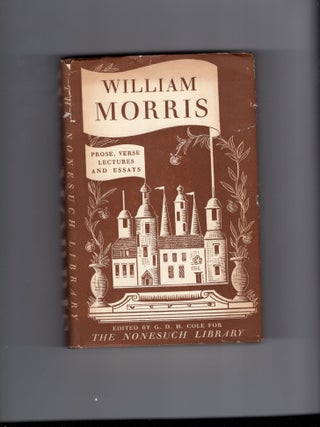 Item #9031319 William Morris; Stories In Prose, Stories In Verse, Shorter Poems, Lectures and...