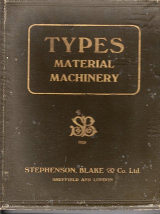 Lining Type; Borders, Ornaments, Brass Rules, Printing Material, Machinery